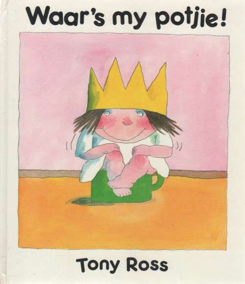WAAR`S MY POTJIE - TONY ROSS (1 STE AFRIKAANSE UITGAWE 1989)