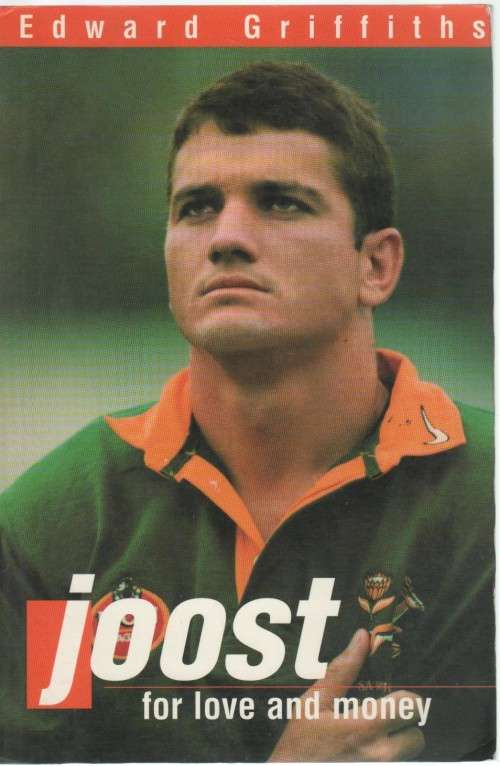 JOOST, FOR LOVE AND MONEY - EDWARD GRIFFITHS (1 ST PUBLISHED 1998)