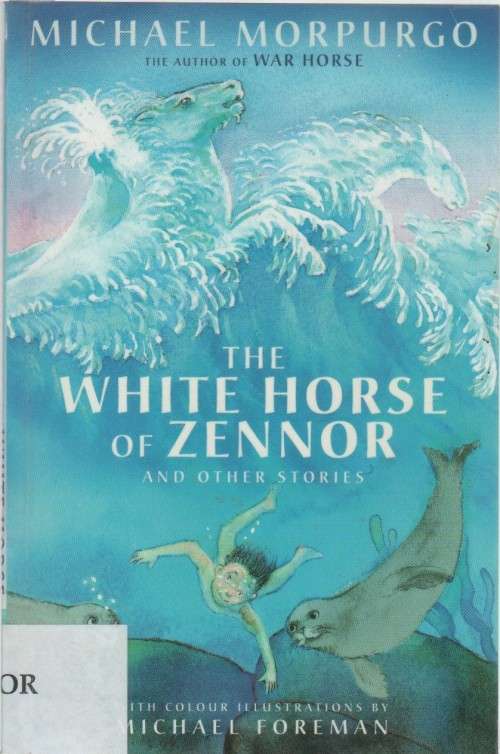 THE WHITE HORSE OF ZENNOR AND OTHER STORIES - MICHAEL MORPURGO (1982)