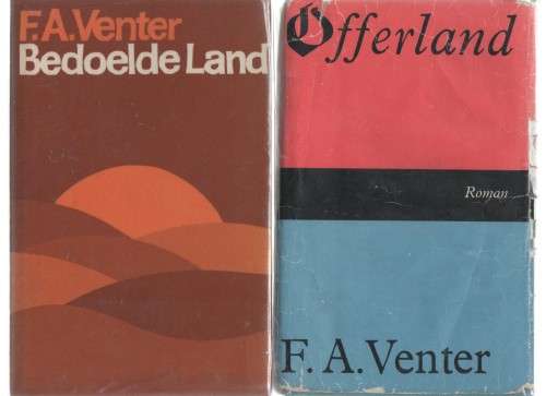 VIER LANDE BOEKE DEUR F A VENTER  , GELOFTELAND, GEKNELDE LAND, OFFERLAND, BEDOELDE LAND