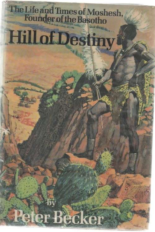 HILL OF DESTINY - PETER BECKER (1 ST PUBLISHED 1969)