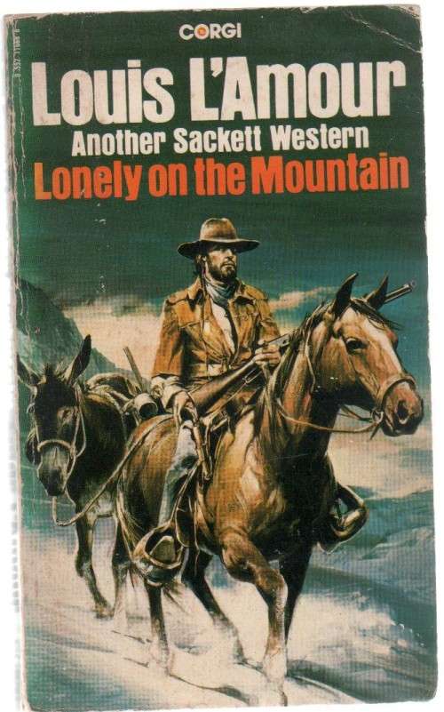 LONELY ON THE MOUNTAIN - LOUIS LAMOUR (WESTERN - 1980)