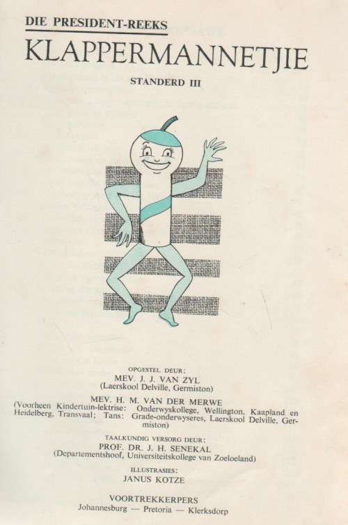 KLAPPERMANNETJIE, STANDERD III - J J VAN ZYL