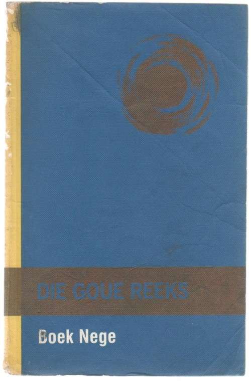 DIE GOUE REEKS, BOEK  NEGE - NANCY J LAWRENCE (7 DE DRUK 1994)