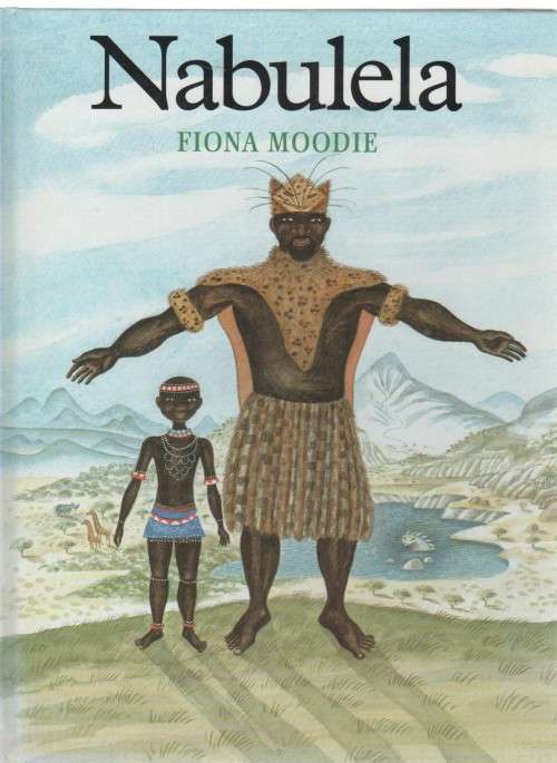 NABULELA - FIONA MOODIE (1 STE AFRIKAANSE UITGAWE 1996)