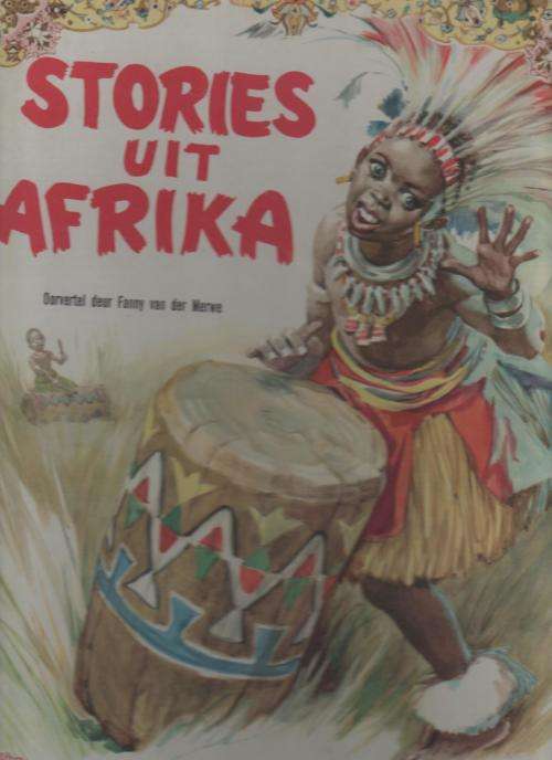 STORIES UIT AFRIKA - FANNY VAN DER MERWE