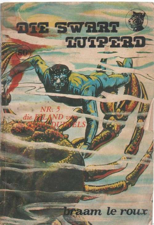 DIE SWART LUIPERD, NR 5, DIE EILAND VAN DIE DUIWELS  - BRAAM LE ROUX (KAFEE-BOEKIE)