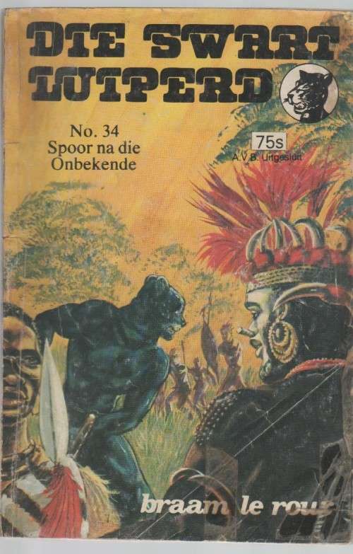 DIE SWART LUIPERD , NO 34, SPOOR NA DIE ONBEKENDE - BRAAM LE ROUX (KAFEE-BOEKIE)