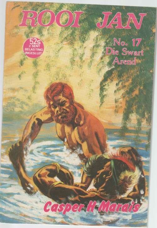 ROOI JAN, NO 17, DIE SWART AREND  - CASPER H MARAIS (KAFEE-BOEKIE)
