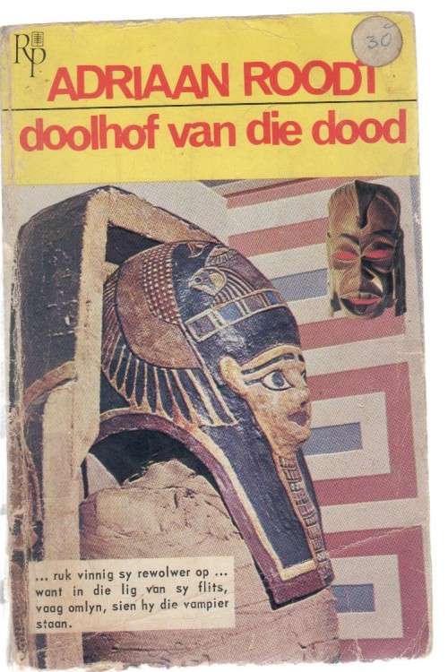 DOOLHOF VAN DIE DOOD - ADRIAAN ROODT (1967 - KAFEE-BOEKIE)