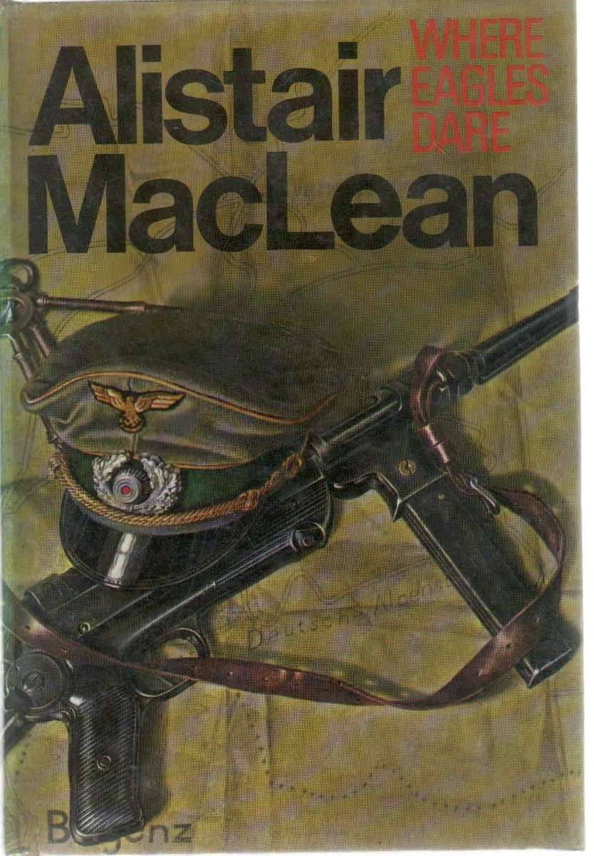 WHERE EAGLES DARE - ALISTAIR MACLEAN (1967)