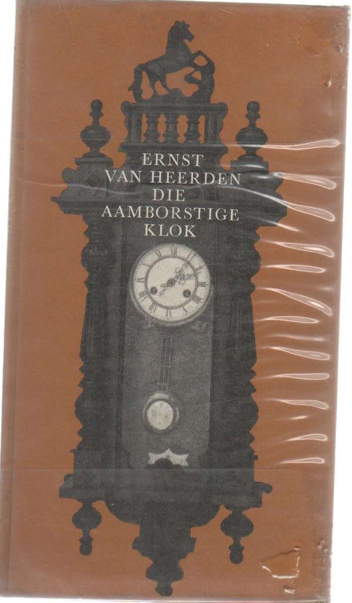 DIE AAMBORSTIGE KLOK - ERNST VAN HEERDEN (1966) KAROOJEUG