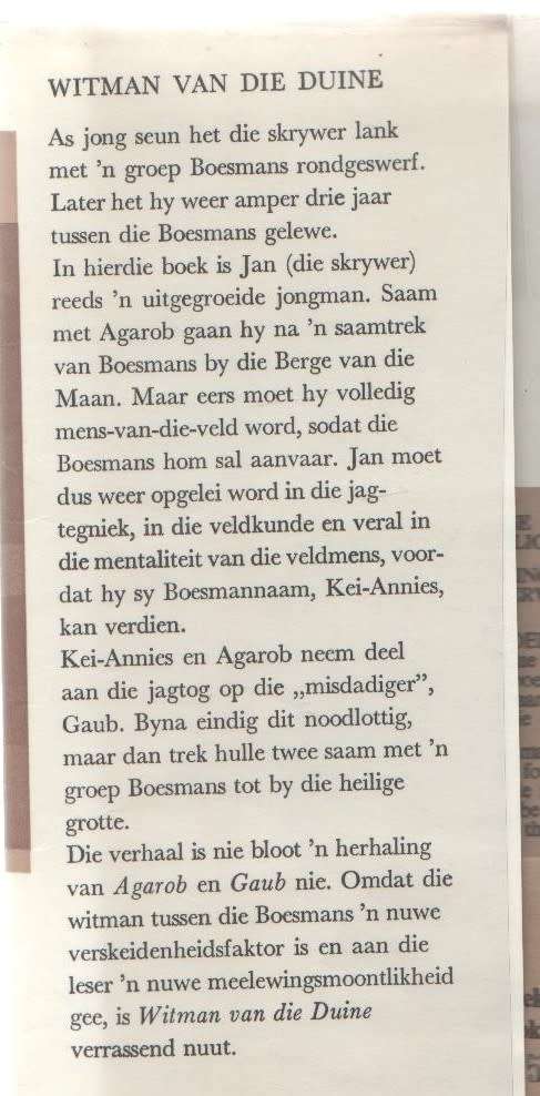 WITMAN VAN DIE DUINE - JAN J VAN DER POST (2 DE DRUK 1967) BOESMANVERHAAL