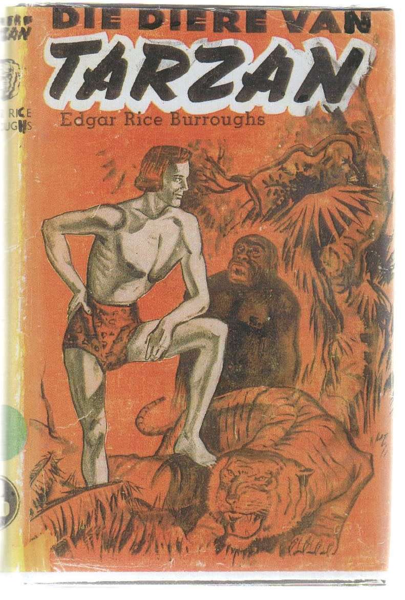 DIE DIERE VAN TARZAN - EDGAR RICE BURROUGHS (APB - 1947)