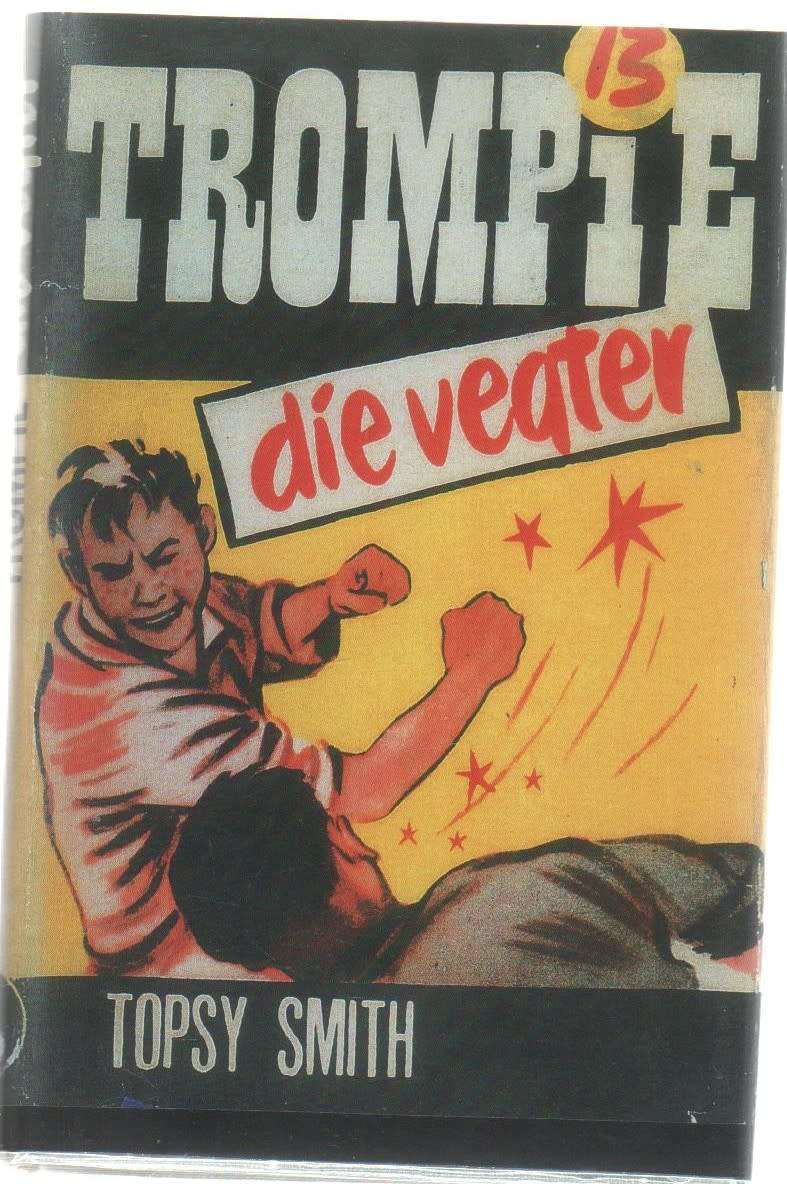 TROMPIE, DIE VEGTER , NR 13 - TOPSY SMITH (APB -1955)