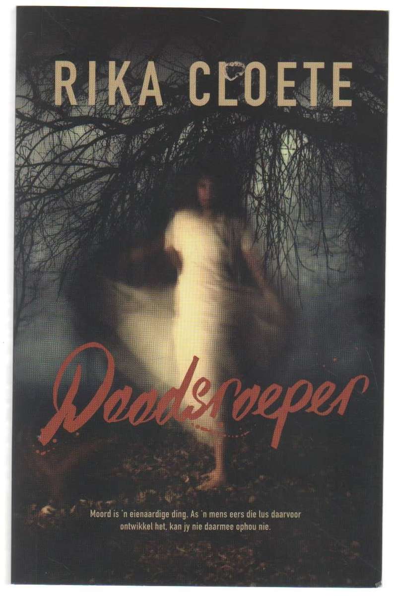DOODSROEPER - RIKA CLOETE (1 STE UITGAWE 2017)