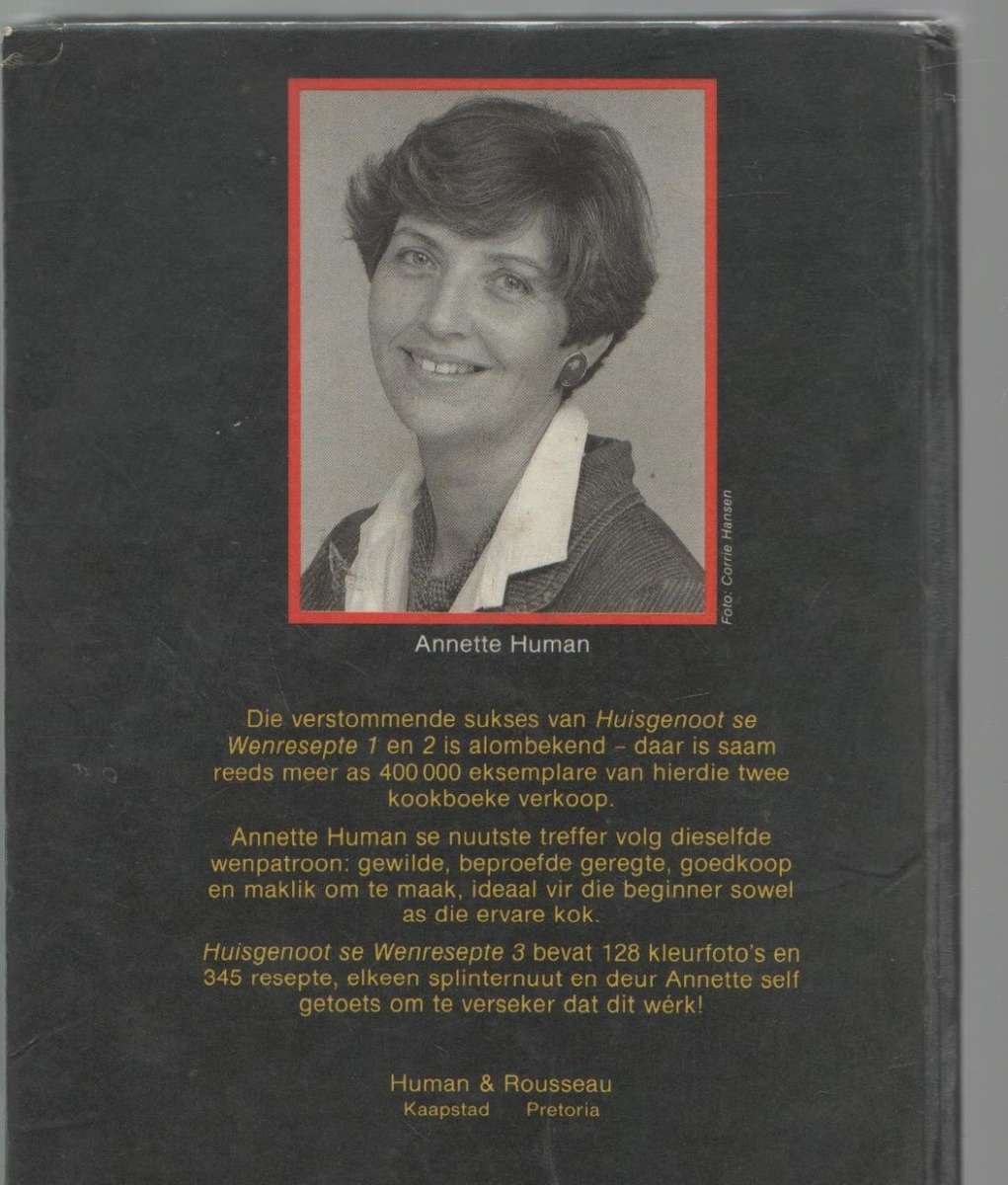 HUISGENOOT WENRESEPTE 3 - ANNETTE HUMAN (2 DE DRUK 1987)