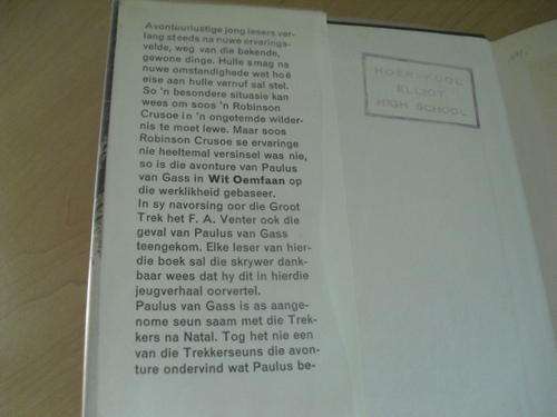 Wit Oemfaan, die avonture van Paulus van Gass - F A Venter (6de druk 1969)