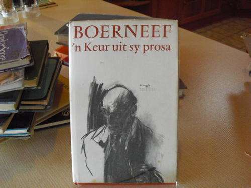 Boerneef ; 'n Keur uit sy prosa (eerste uitgawe 1967)