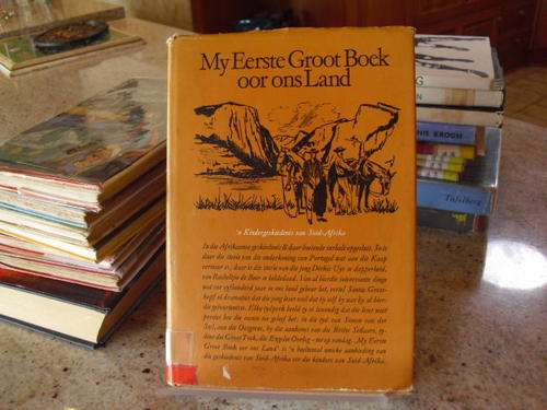 My eerste Groot Boek oor ons Land - Vertel deur Santie Grosskopf en Prof MCE van Schoor (1968)