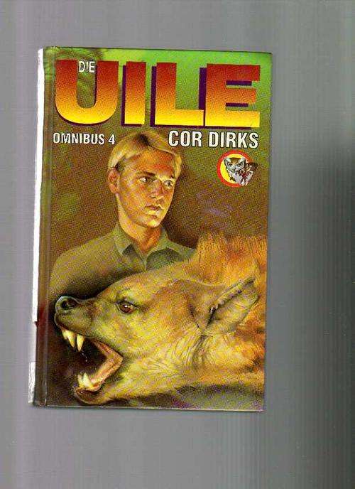 Die Uile Omnibus 4 - Cor Dirks (1ste uitgawe, 1ste druk 1996)