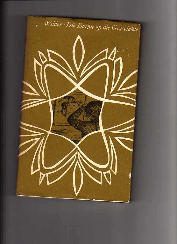 Die Dorpie op die Grasvlakte - Wilder (1968)