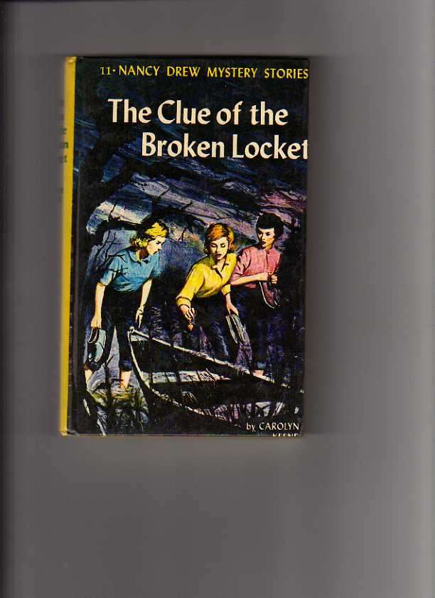 NO:11 NANCY DREW MYSTERY STORIES- The Clue of the Broken Locket - Carolyn Keene (1965)