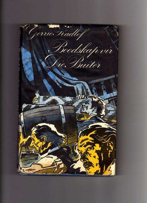 Boodskap vir die Buiter - Gerrie Radlof