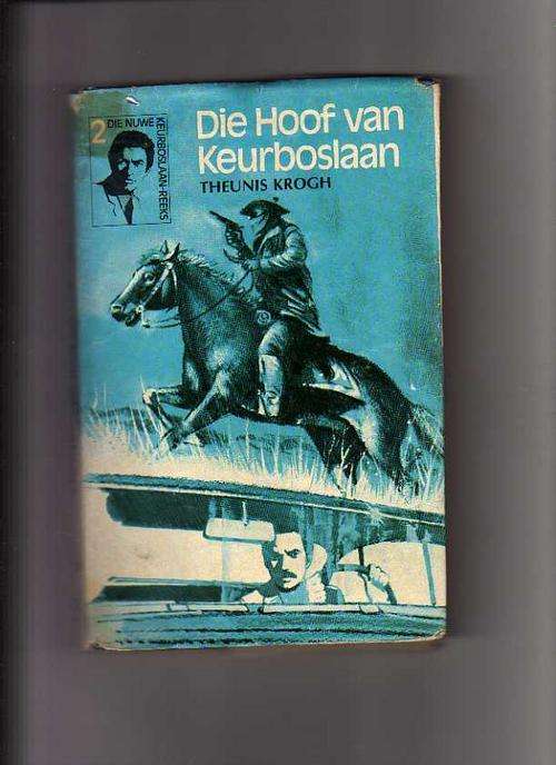 Die Hoof van Keurboslaan:No 2 Nuwe reeks - Theunis Krogh ( 1ste uitgawe 1973)