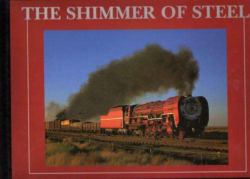 The Shimmer of Steel - Dennis Moore