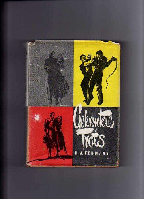 Gekrenkte trots - HJ Vermaas (datum onbekend, maar oud)