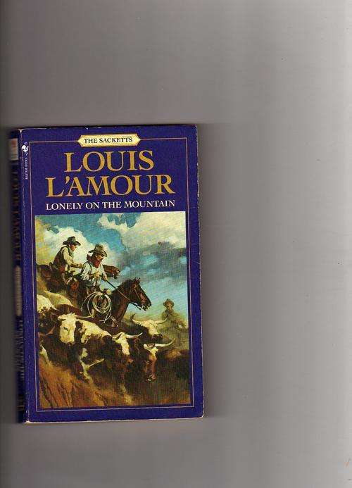 Lonely on the Mountain - Louis L'Amour