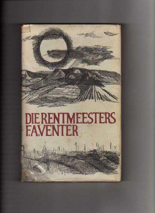 Die Rentmeesters - F A Venter (1969)