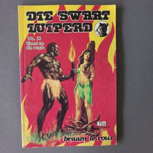 Die Swart Luiperd no 30 - Braam Le Rouxx