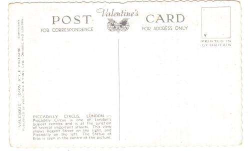 Valentines Post Card"PICCADILLY CIRCUS LONDON". See scans for details