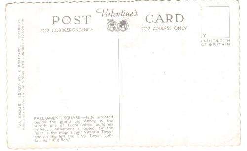 Valentines Post Card" PARLIAMENT SQUARE LONDON" See scans for details