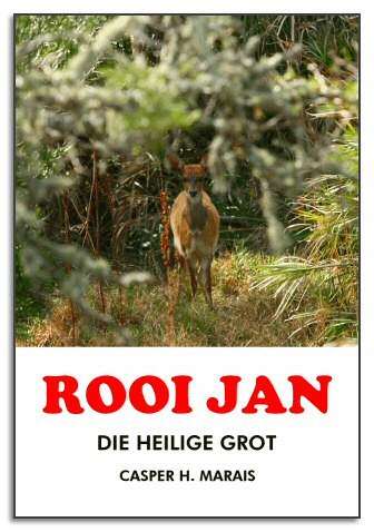 Die Heilige Grot - Rooi Jan #6