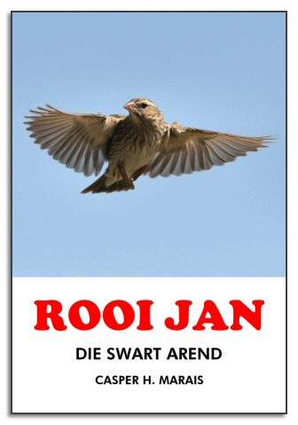 Rooi Jan: Die Swart Arend