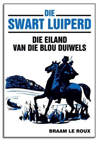 Die Swart Luiperd: Die Eiland van die Blou Duiwels
