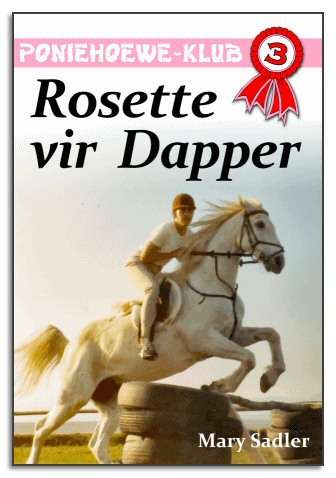 Rosette vir Dapper - Die Poniehoewe-Klub #3