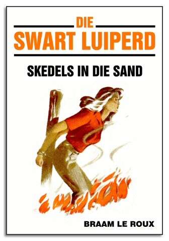 Die Swart Luiperd: Skedels in die Sand