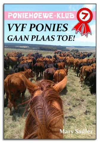 Vyf Ponies Gaan Plaas Toe! - Die Poniehoewe-Klub #7