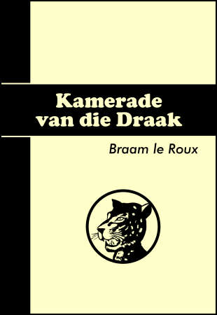 Die Swart Luiperd - Kamerade van die Draak - #4