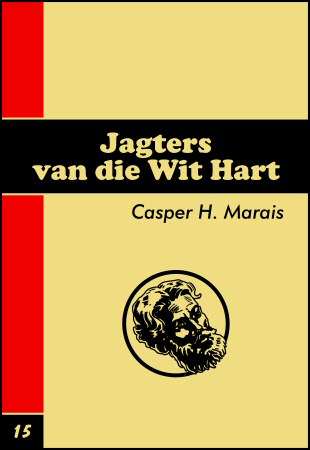 Jagters van die Wit Hart :: Rooi Jan #15