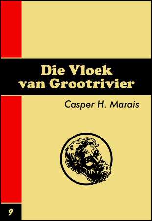 Die Vloek van Grootrivier :: Rooi Jan #9
