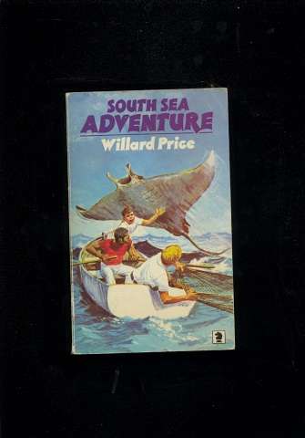 South Sea Adventure - Willard Price