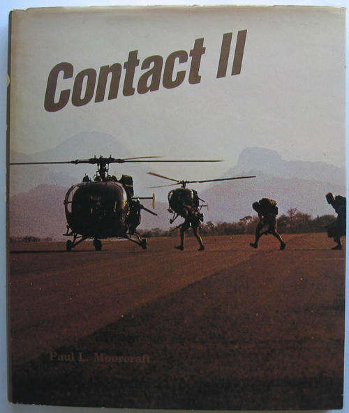 RHODESIA WAR CONTACT II BOOK HARDCOVER MILITARY RHODESIANA