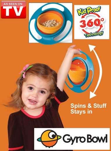 Gyro Bowls - Spill Proof Bowl  A MUST MUST HAVE!!!!!!!!!!!!!!!