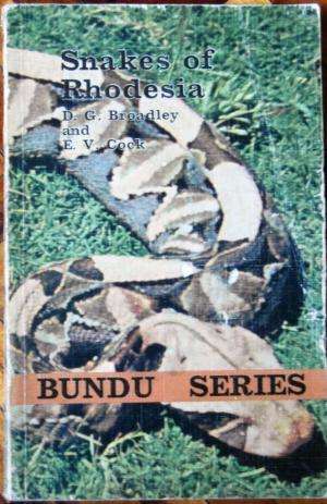 Snakes of Rhodesia.  Bundu Series.  DG Broadley; EV Cock.