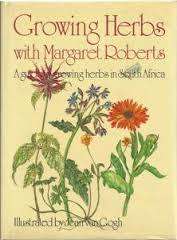 Growing Herbs with Margaret Roberts: Guide to Growing Herbs in South Africa.  Roberts, Margaret.
